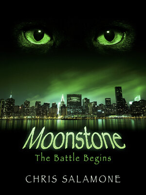 cover image of Moonstone: the Battle Begins